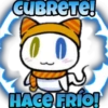 CUBRETE!
S
th
HACE FRIO!