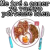 Me iré a comer
ya vuelvo
pórtense bilen
Cokki