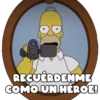 RECUÉRDENME
COMO UN HÉROE!