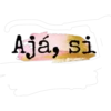 já, si S