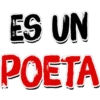 ES UN
POETA