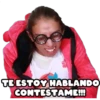 TE ESTOY HABLANDO
CONTESTAME!!