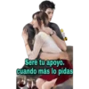 Seré tu apoyo.
cuando más lo pidas