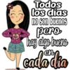 Todos
los días
no son buenos
pero
Thay algo bueno
cada dia
k@r!x