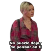 No puedo dejar
de pensar en ti