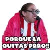 ZAVI
PORQUE LA
QUITAS PRR!