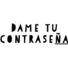 DAME TU
CONTRASEÑA
@MaJoMeA