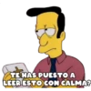 TE HAS PUESTO A
LÉER ESTO CON CALMA?