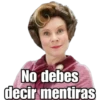 Gralfatilaz
No debes
decir mentiras
