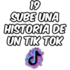 S 19 SUBE UNA HISTORIA DE UN TIK TOK