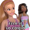 ELLA SE
LO COMIÓ