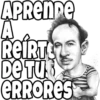 APRENDE
A
ReiRTE
DE TUⓇ
ERRORES