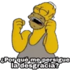 →
¿Por qué me persigue
la desgracia?