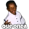 Que ONDA