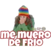 SP
me mueRo
De FRIO