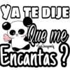 YA TE DIJE
Que me
Encantas 8
Soy Choogomila