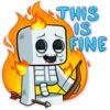 THIS
IS
FINE