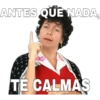 Antes que nada (Doña Lucha) 8