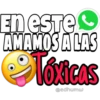 En este
AMAMOS A LAS
Tóxicas
@edhumw