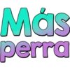 Más
perra