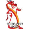 TONS QUE
PAPI