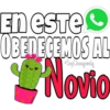 En este
OBEDECEMOS AL
Soy Choogomila
Novio