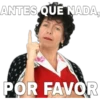 Antes que nada (Doña Lucha) 20