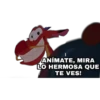 ANÍMATE, MIRA
LO HERMOSA QUE
TE VES!