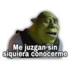 Me juzgan sin siquiera conocerme