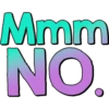 Mmm
NO.