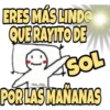 ERES MÁS LIND QUE RAYTTO DE SOL PORLAS MAÑANAS