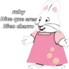 ruby
Dice que eres
Bien charro