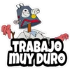 TRABAJO
mUY DURO