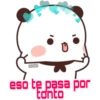 cokki
eso te pasa por
tonto
