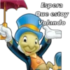 Espera
Que estoy
Volando