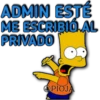 ADMIN ESTÉ
ME ESCRIBIÓ AL
PRIVADO
OPIOJA