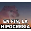 EN FIN, LA
HIPOCRESÍA