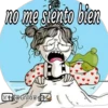 No me siento bien ️ 28