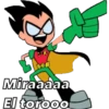Miraaaaa
El torooo