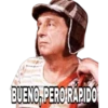 BUENO, PEROIRAPIDO