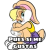 PUES SI ME
GUSTAS