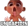 UN RAPIDIN