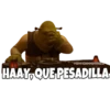 @SOYCHOOQOMILO,
HAAY, QUE PESADILLA