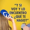 AVOTR
"Y SI
VOY Y LO
ENCUENTRO
¿QUÉ TE
HAGO?"