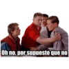 Oh no, por supuesto que no