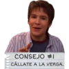 CONSEJO #1
CÁLLATE A LA VERGA.