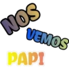 NOS
VEMOS
PAPI