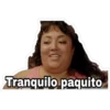 Tranquilo paquito