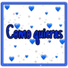 Como quieras
