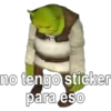 no tengo sticker
para eso